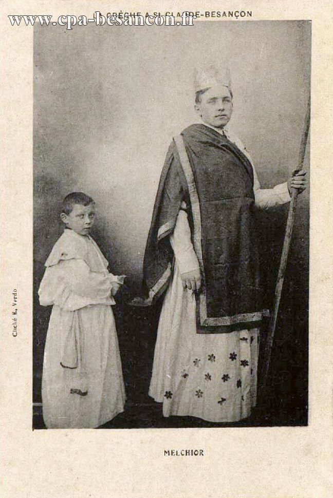 LA CRÈCHE A St-CLAUDE-BESANÇON - MELCHIOR